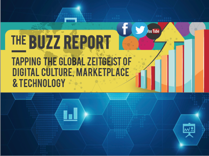 The Buzz Report : Tapping the Global Zeitgeist of Digital Culture, Marketplace & Technology