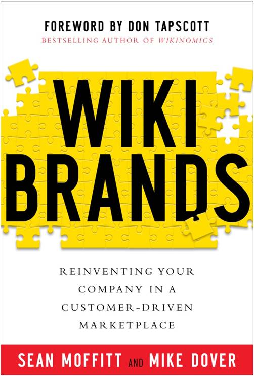Feature Work: Wikibrands - Reinventing Your Company in a Customer-Controlled Marketplace