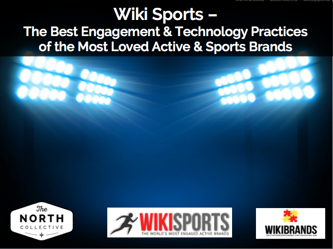 Wiki Sports – The Best Engagement & Technology Practices of the Most Loved Active & Sports Brands