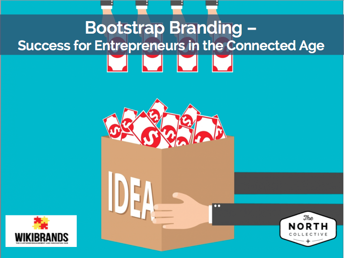 Bootstrap Branding – Success for Entrepreneurs in the Connected Age